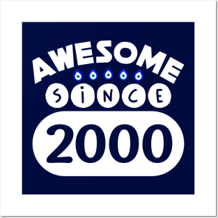 Awesome Since 2000 Posters and Art